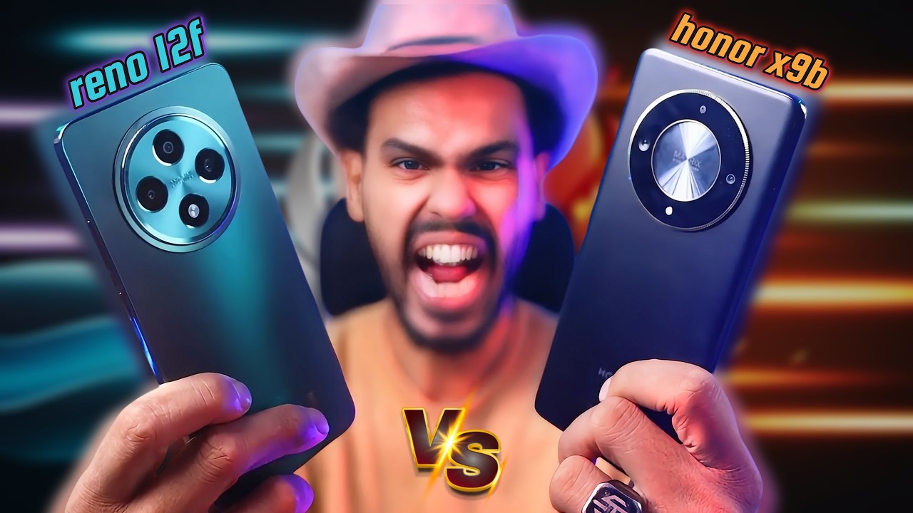 اعنف مقارنة هتشوفها بين الموبايلين دول اختبارات وتكسير honor x9b vs reno 12f