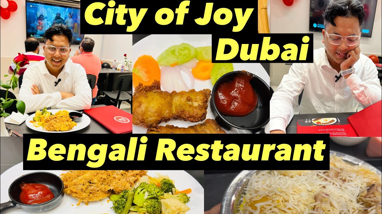 City of Joy || New Bengali Restaurant in Dubai || Dubai Bengali || Bideshi Bong blogs