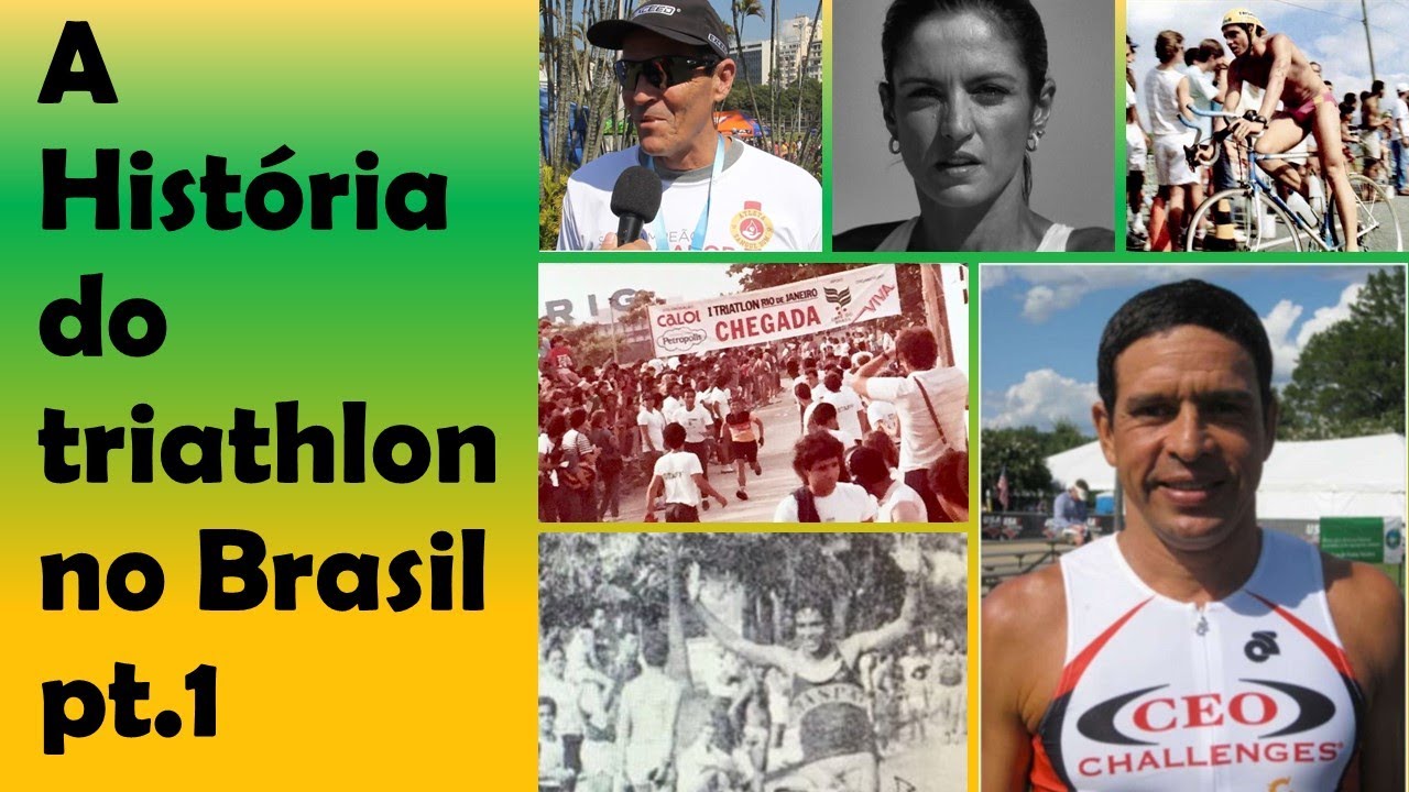A Hist&oacute;ria do Triathlon no Brasil parte 1
