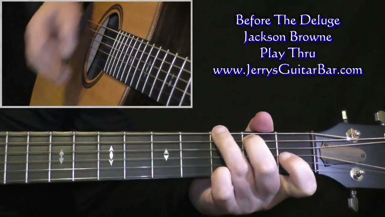 Jackson Browne Before The Deluge | Guitar Play Thru