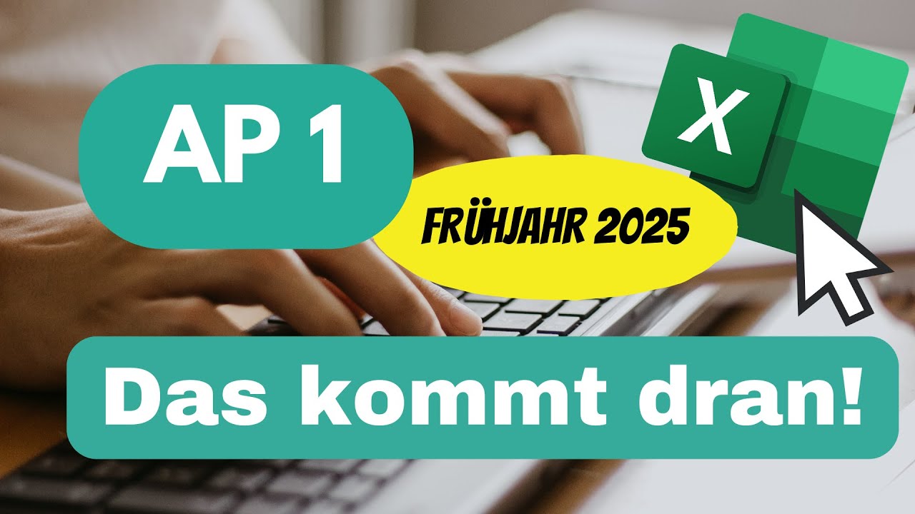 AP 1 Frühjahr 2025 Kaufleute für Büromanagement - Das musst du können!