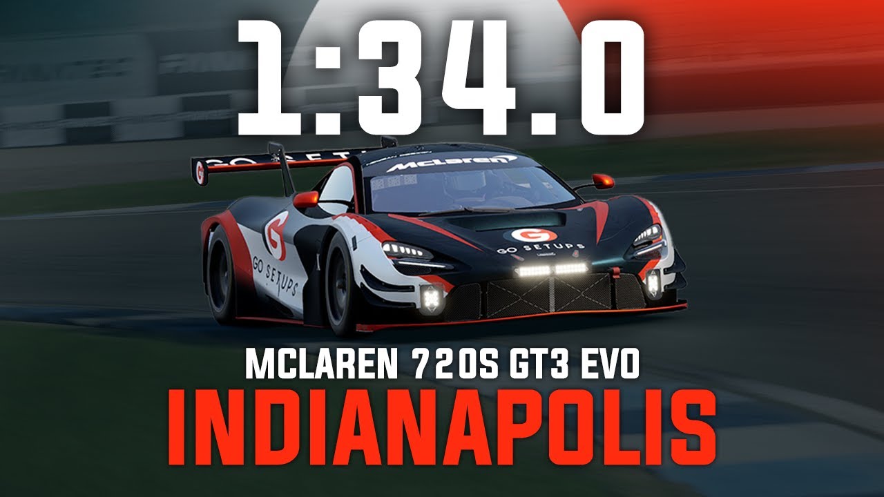 Indianapolis 1:34.0 - Mclaren 720S GT3 EVO - GO Setups | ACC 1.10.2