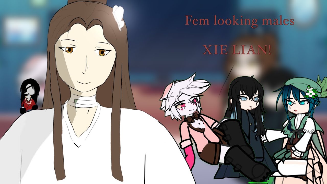 !Fem looking males react! | 1/4 Xie Lian | x.decaracite.x |