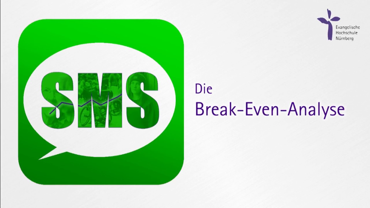 Die Break Even Analsyse