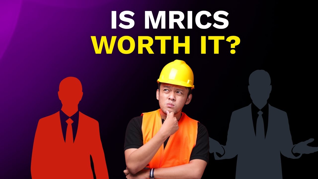 Should Quantity Surveyors & Cost Managers Become MRICS? | Why It