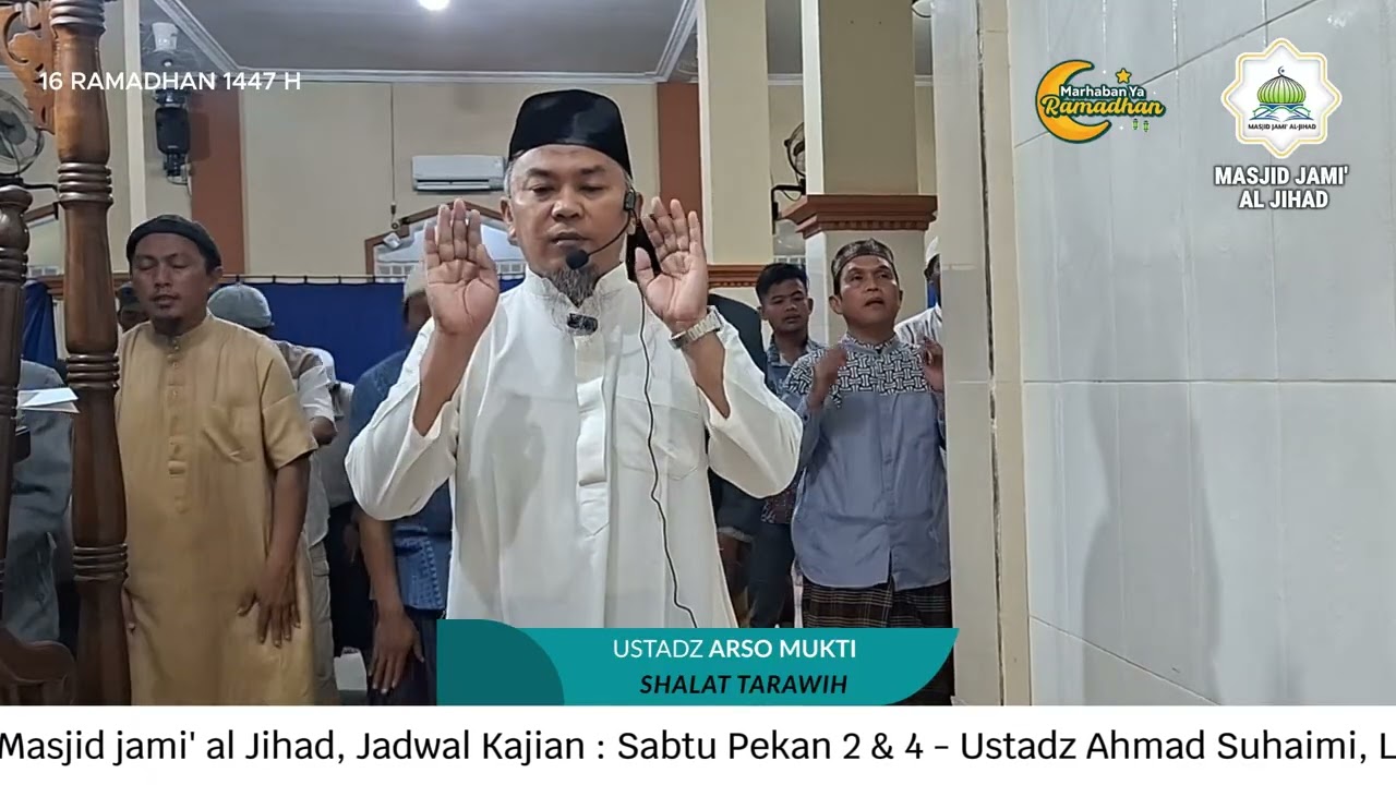 Shalat Tarawih Ramadhan 1447 USTADZ ARSO MUKTI