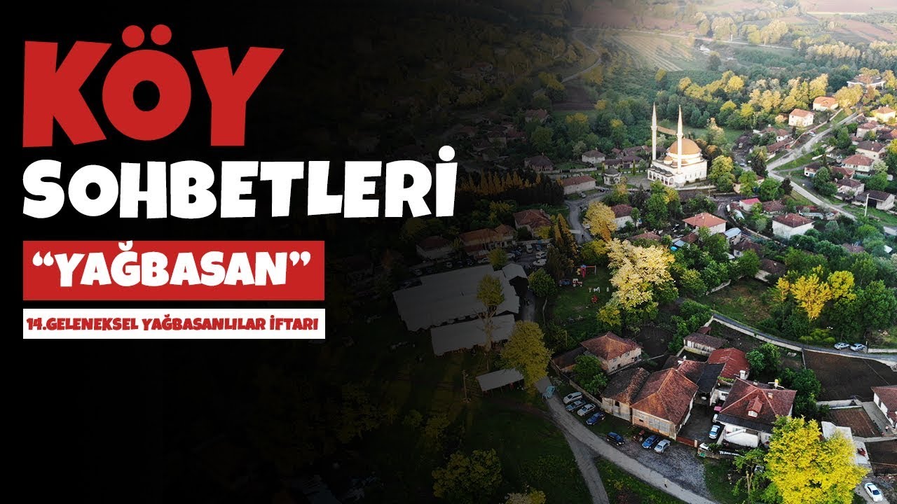 Yağbasan K&ouml;y&uuml; ve 14.Geleneksel İftarı 
