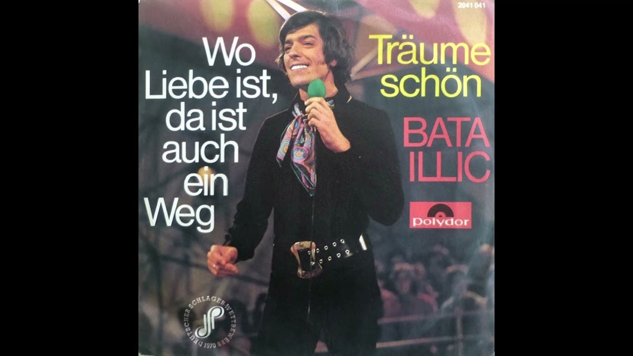 Bata Illic - Wo Liebe ist, da ist auch ein Weg