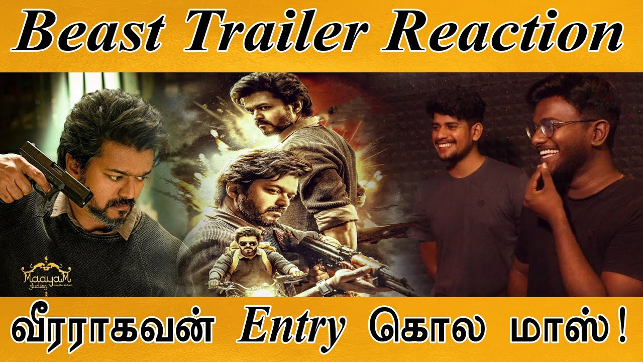 Beast - Trailer REACTION | Thalapathy Vijay | Sun Pictures | Nelson | Anirudh | Karthick MaayaKumar