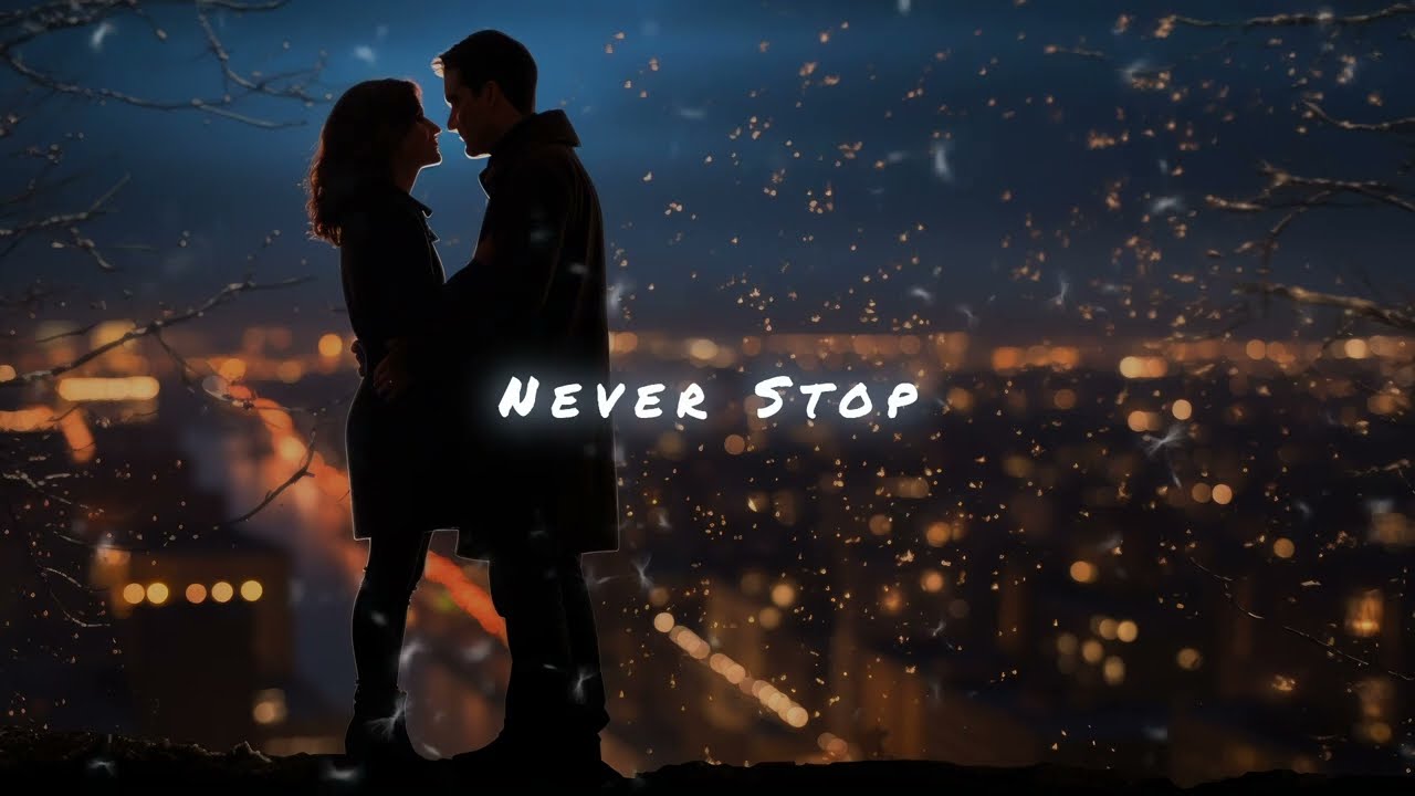 Never Stop