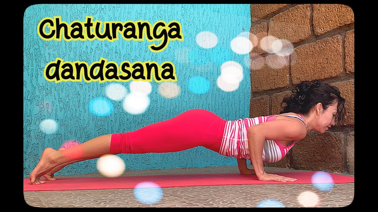 Cómo hacer Chaturanga Dandasana / plancha baja - Tutorial de Yoga