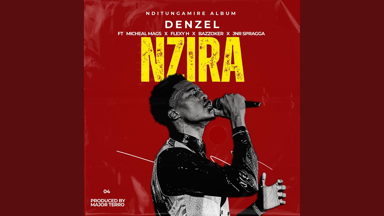 NZIRA (feat. Bazzoker, Jnr Spraggah, Micheal Mags & Flexy H)
