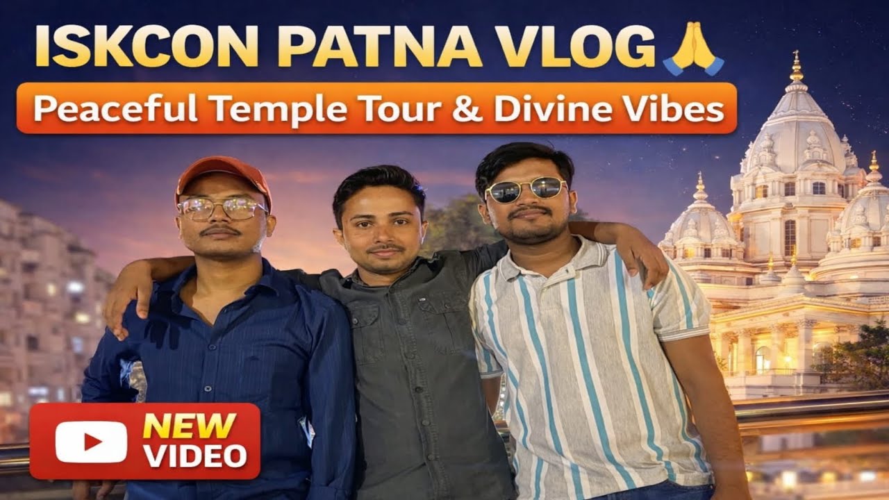 Vlog - 29 ISKCON Patna Vlog 🙏 | Peaceful Temple Tour & Divine Vibes