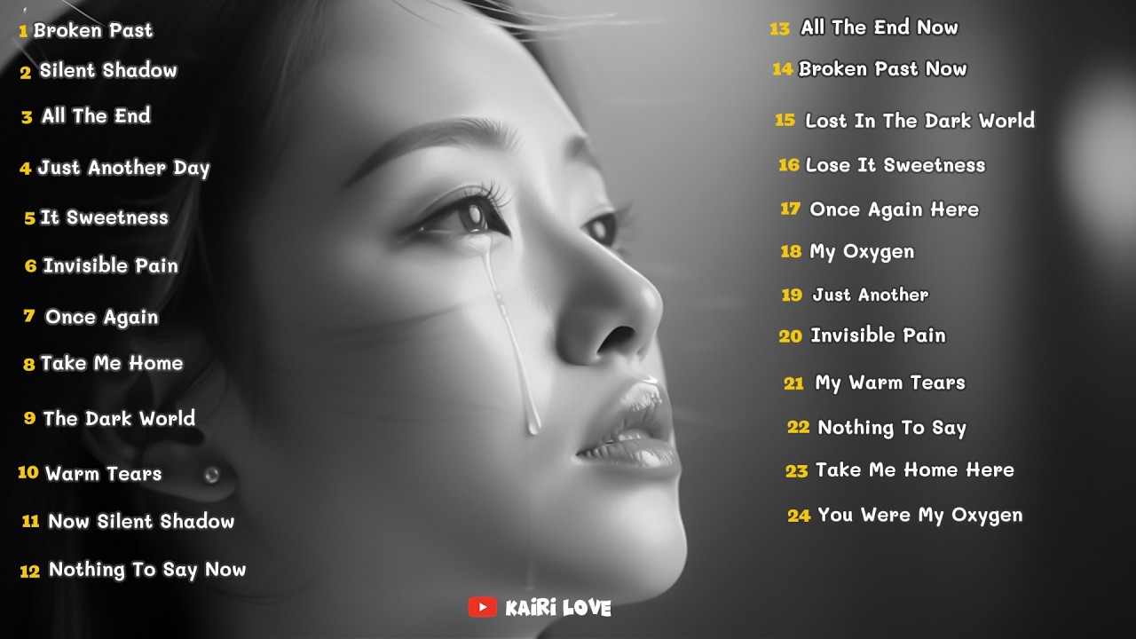 Beautiful Broken Love Song English Playlists Broken Heart Good Vibes 2026
