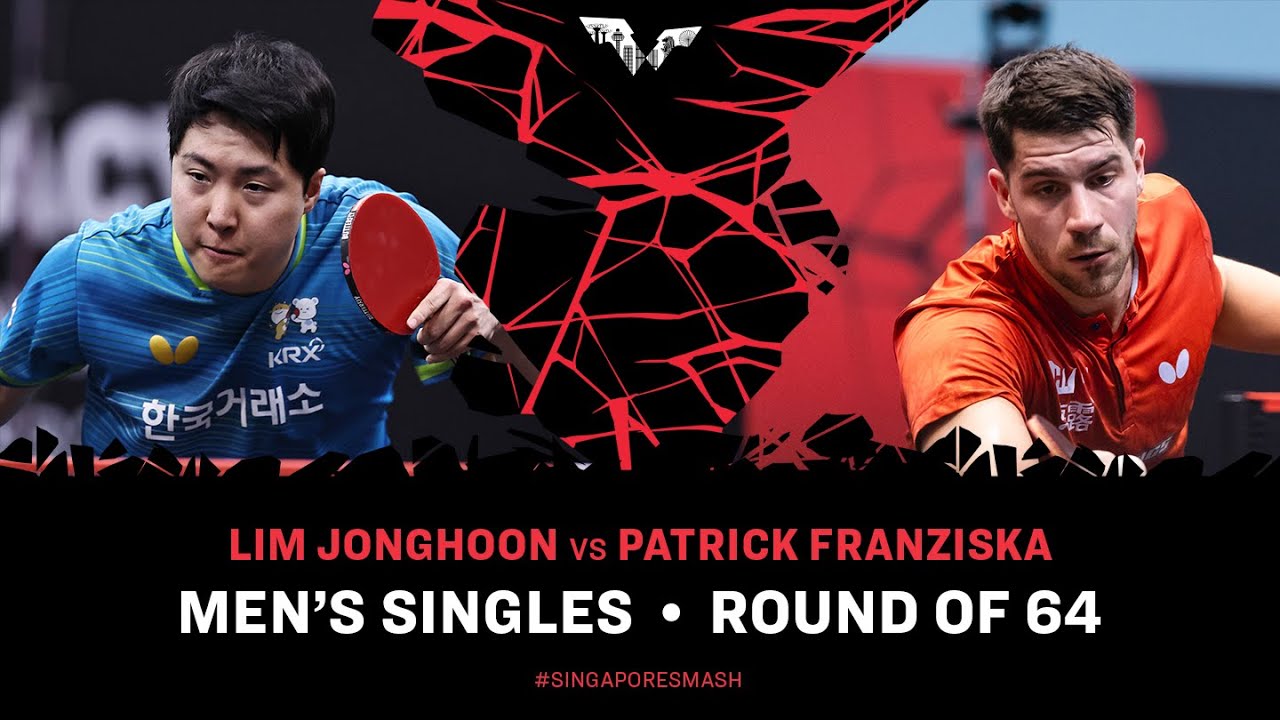 Lim Jonghoon vs Patrick Franziska | MS R64 | Singapore Smash 2025