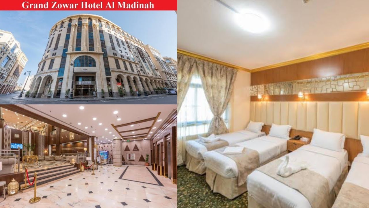 Grand Zowar Hotel Al Madinah|Grand Zowar Hotel Madinah|Hotel review|zowar international hotel medina