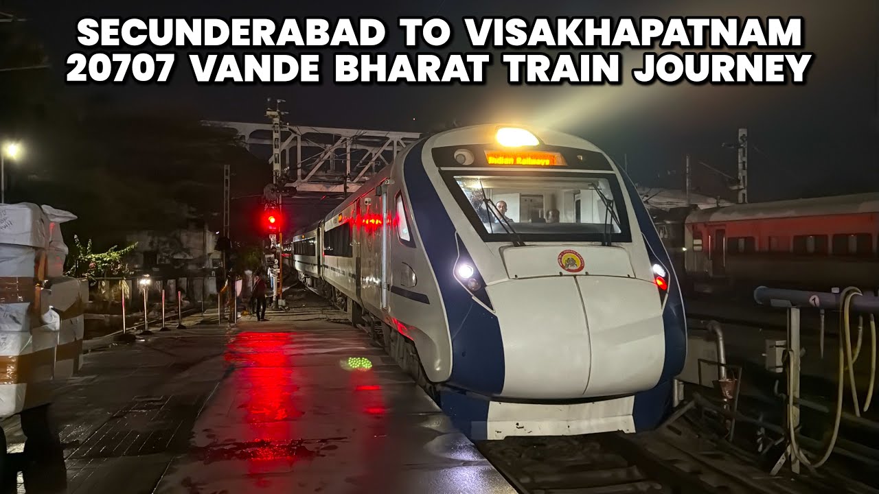 Secunderabad To Visakhapatnam Vande Bharat full train journey