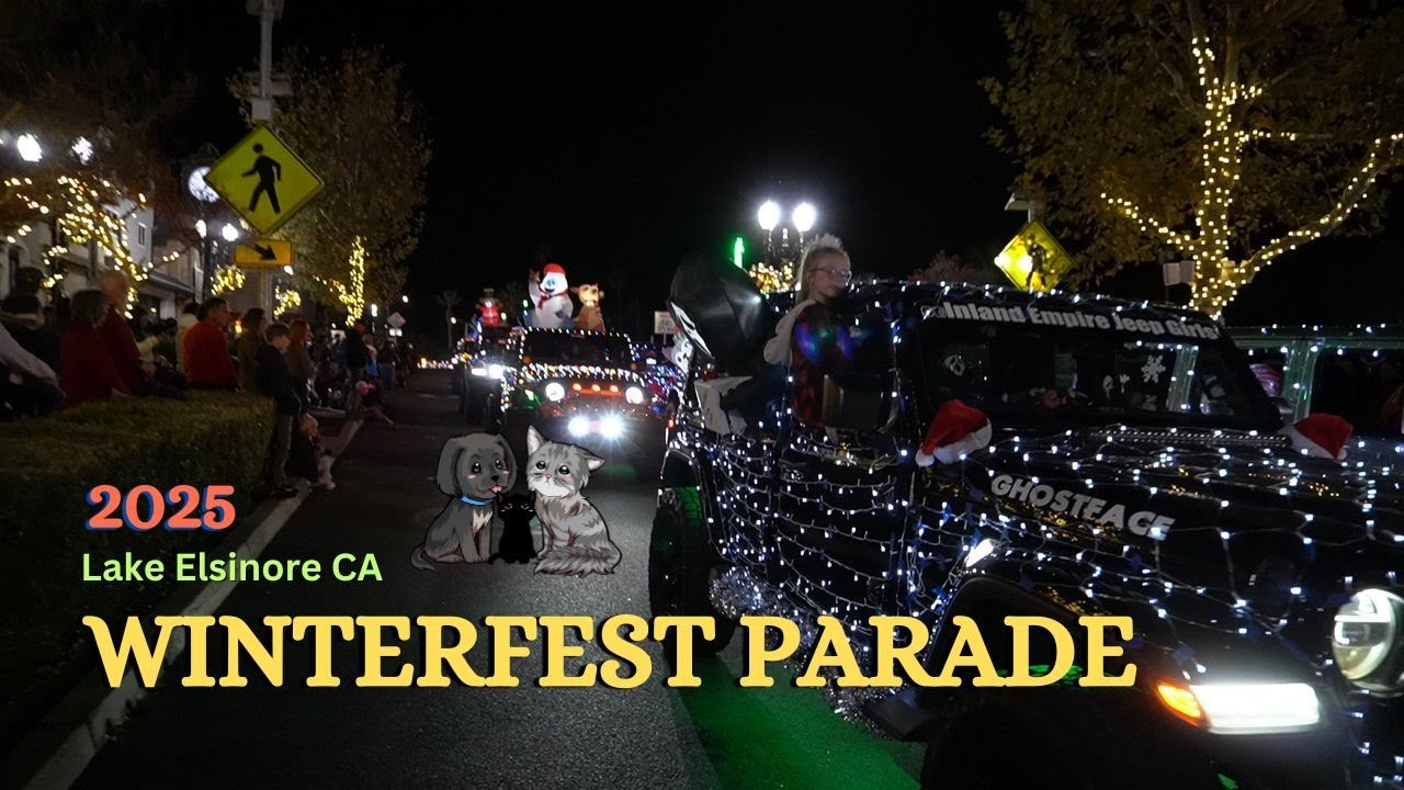 Lake Elsinore's Winterfest Parade 2025 | Lake Elsinore CA