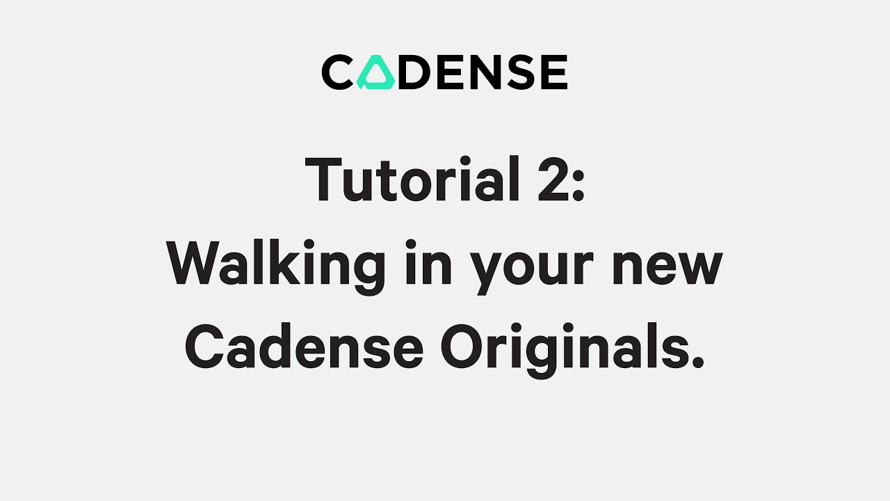 Cadense Tutorial 2 – Walking in your Cadense Adaptive Shoes