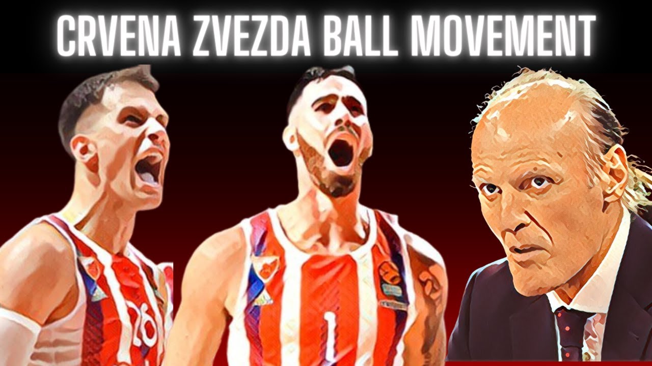 The Art of ball movement: A look at Crvena Zvezda's style under coach Ivanovic
