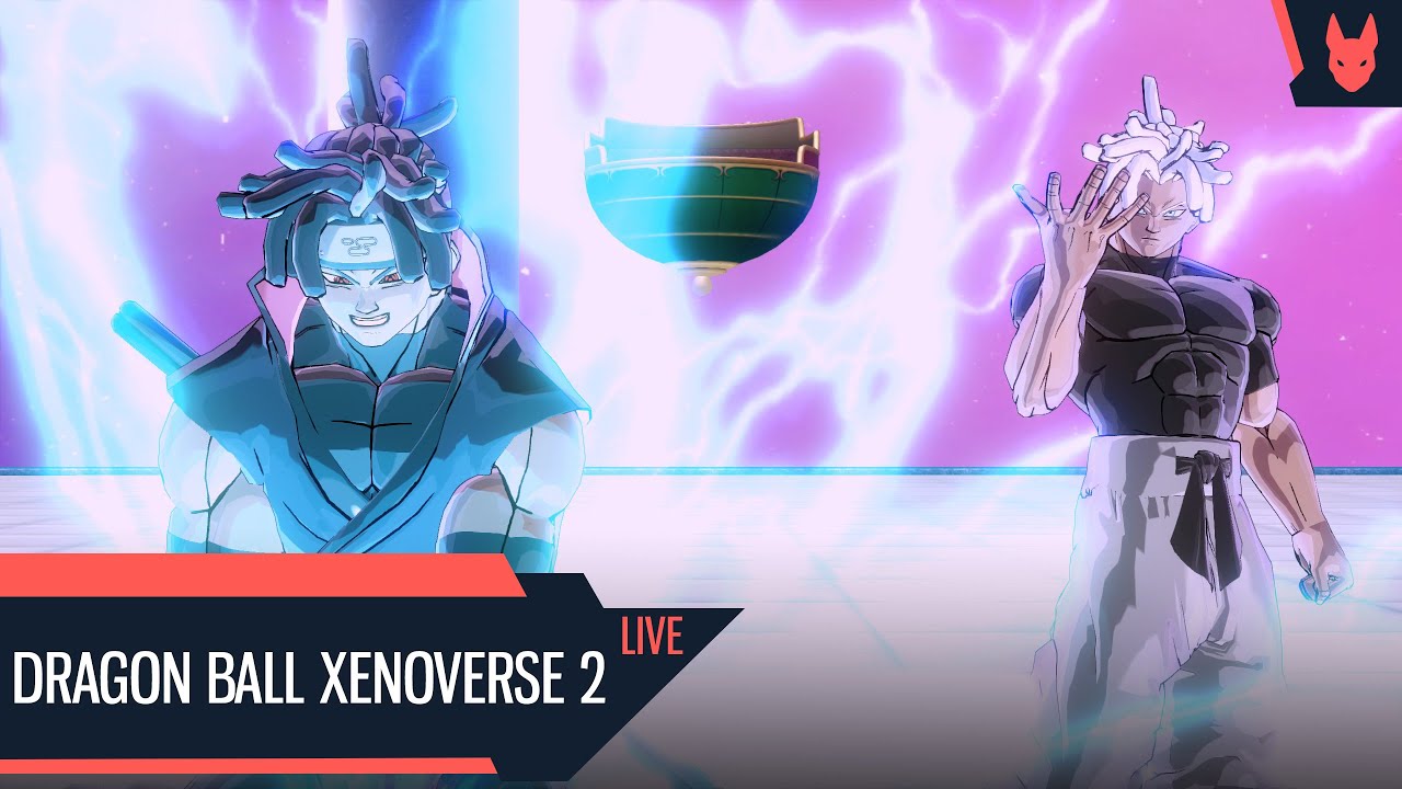 LIVE | Nah I'd Win | Dragon Ball Xenoverse 2
