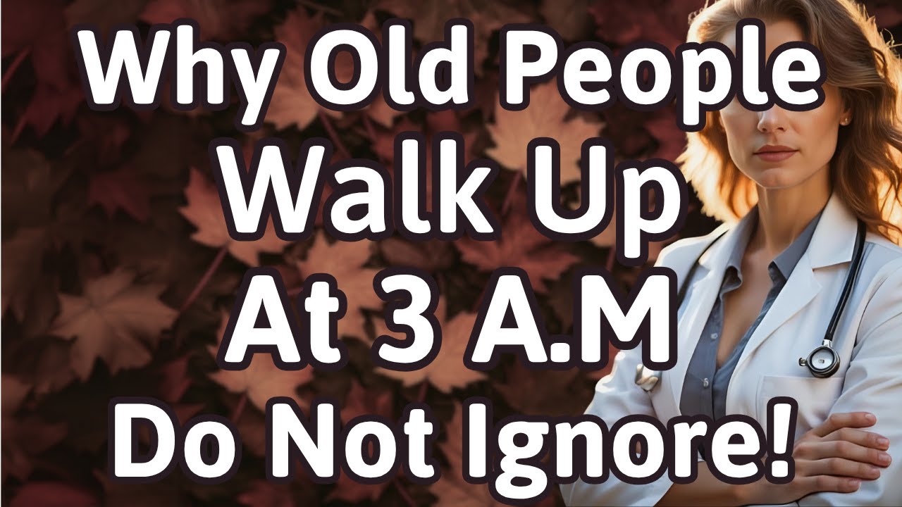 Why Seniors Keep Waking Up at 3AM and the Hidden Danger