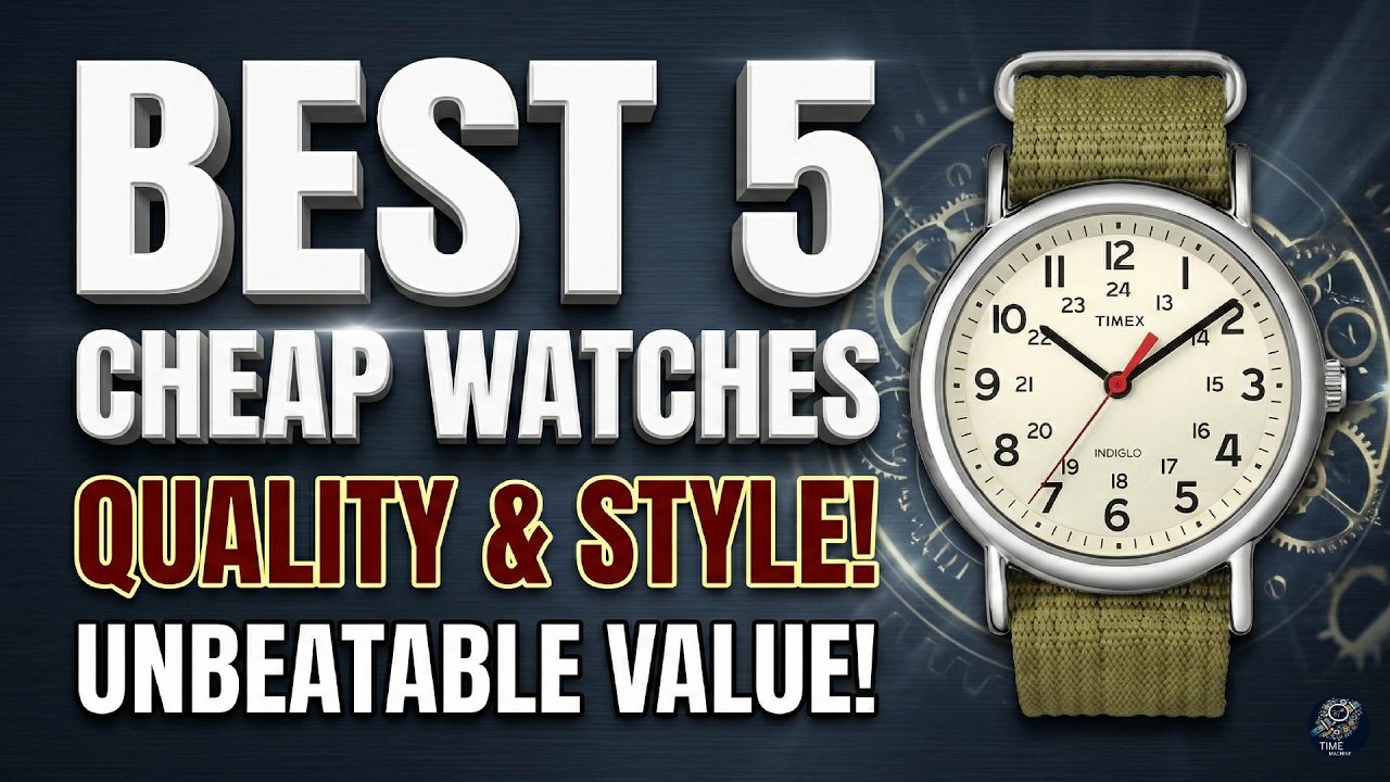 The Best Cheap Watches in 2026 | Top Time Machines & Accessories