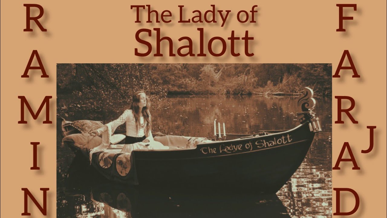 The Lady of Shalott Suite, Full audio - Raminverse