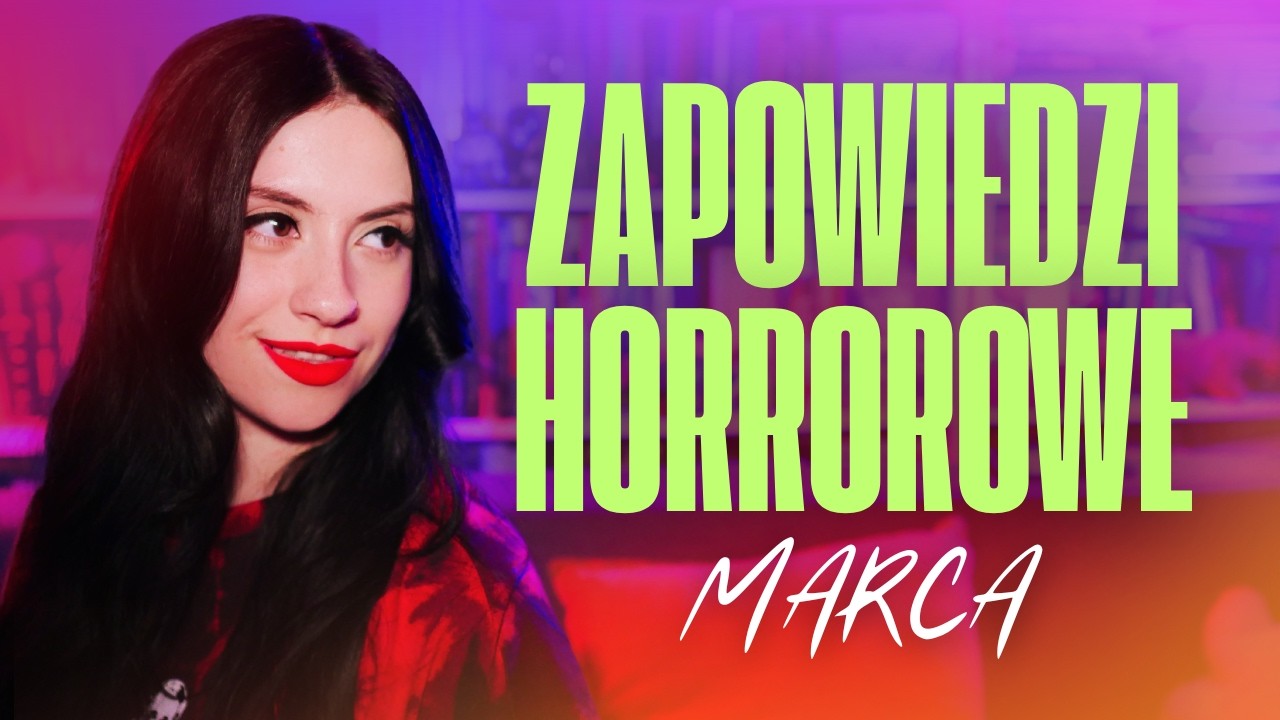 Zapowiedzi horrorowe marca