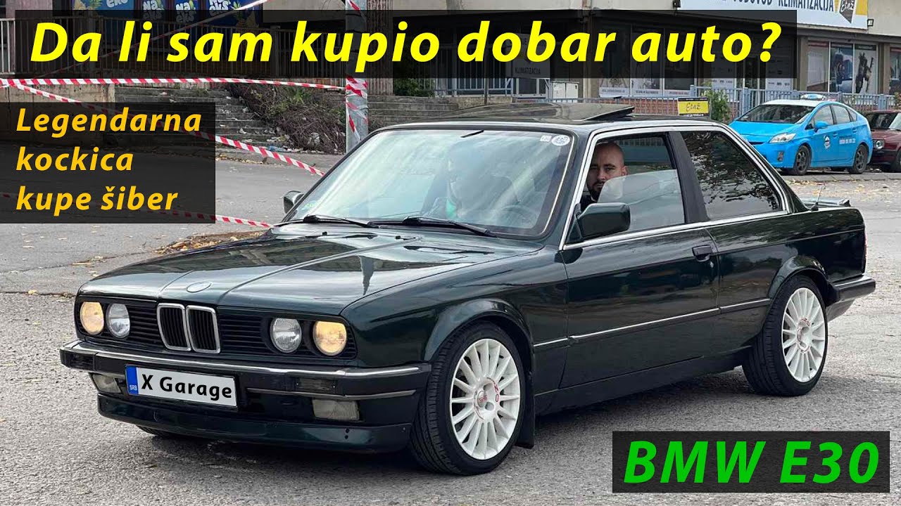 Sta sam to kupio? - Bmw E30 318i