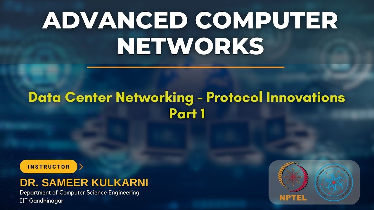 Data Center Networking - Protocol Innovations - Part 1