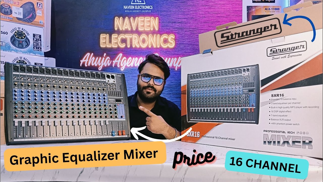 STRANGER 16 CHANNEL GRAPHIC EQUALIZER MIXER SXR-16 | ORIGINAL | MRP | DETAILED VIDEO
