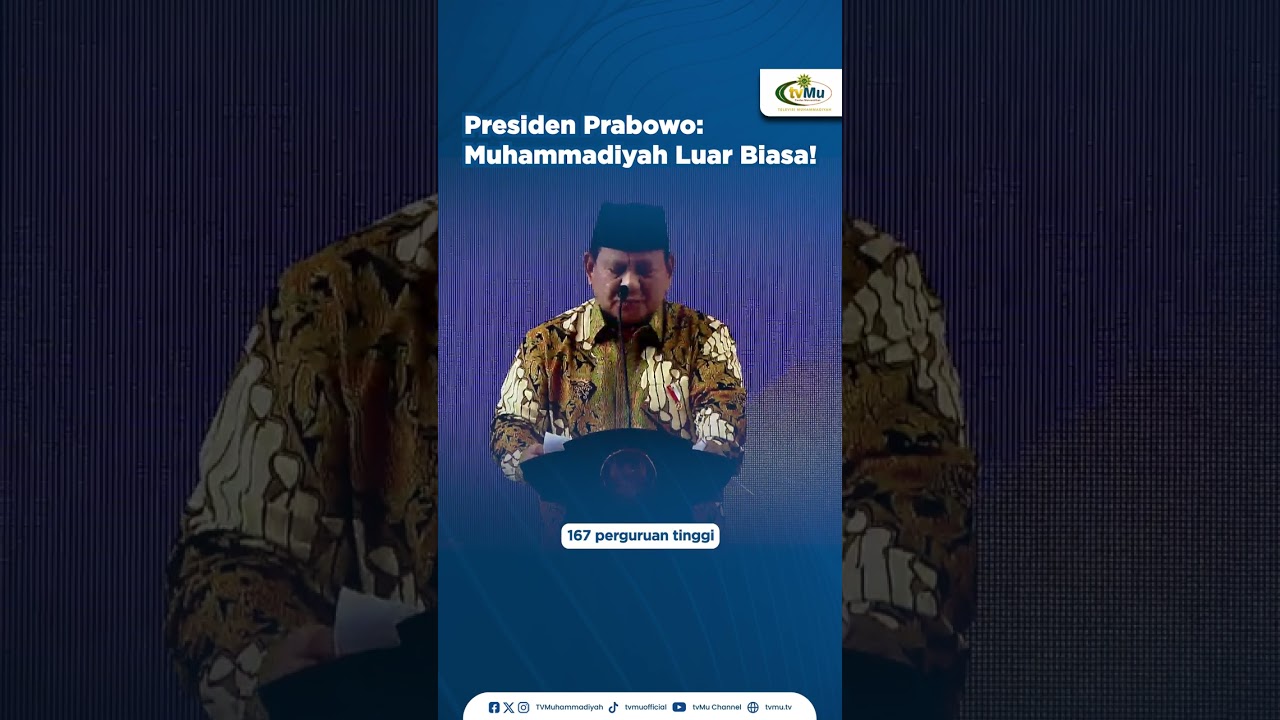 Presiden Prabowo: Muhammadiyah Luar Biasa!