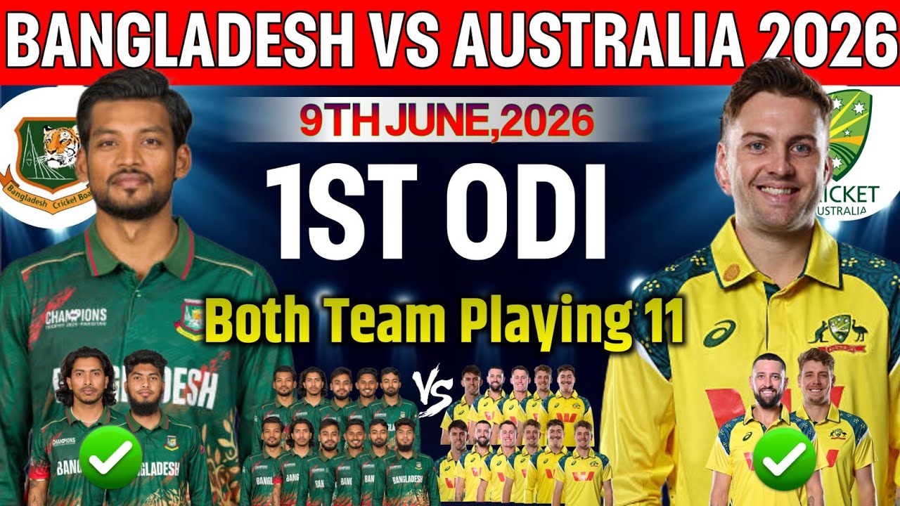 Bangladesh vs Australia 1st Odi Match Probable Playing11|AUS vs BAN Odi Match Playing 11 2026