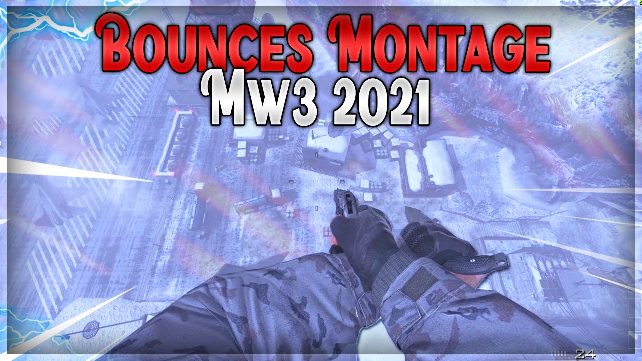 CoD MW3 - New 2021 Bounces Montage ( Depatch Bounces )