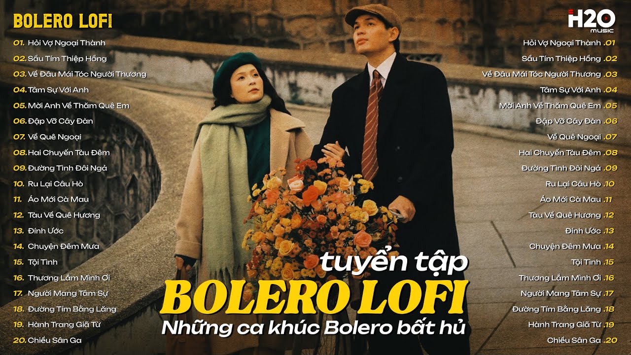 TUYỆT PHẨM BOLERO CHILL TRỮ TÌNH HAY NHẤT 2025 ♬ Nhạc Bolero Lofi Trữ Tình Bất Hủ Dễ Nghe Dễ Ngủ