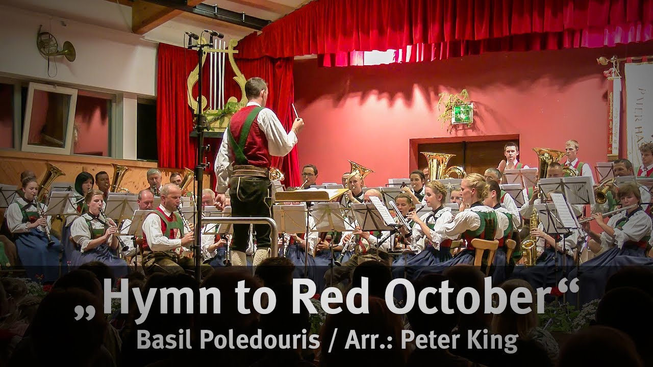 Hymn to Red October - Pater Haspinger Musikkapelle St. Martin / Gsies