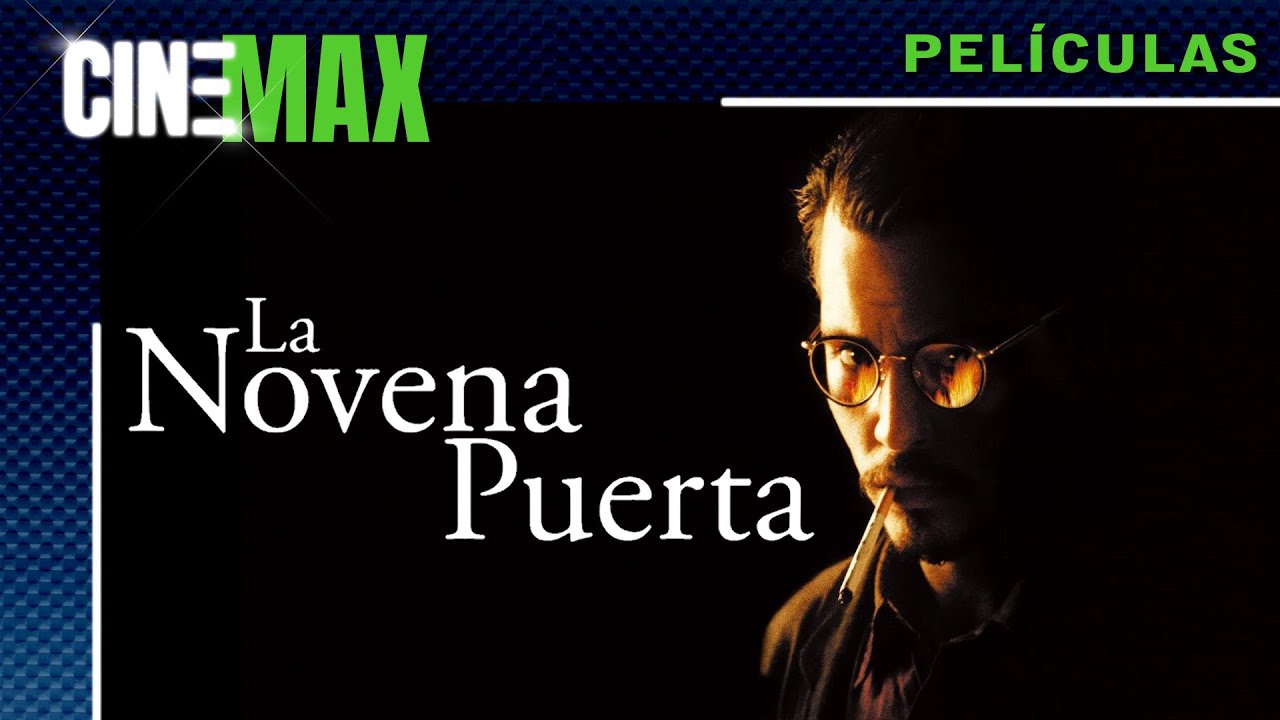 La Novena Puerta con Johnny Depp --  Terror/Suspense  -- 📽️🌟CineMax Películas