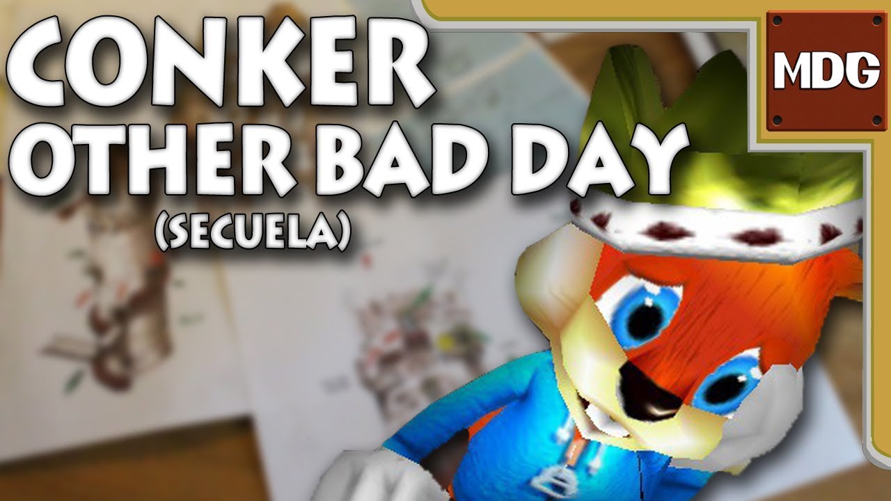 Conker otro mal dia/Conker other bad day (Secuela de conker)