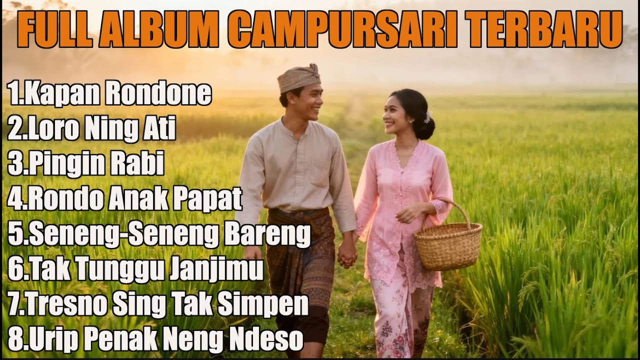 FULL ALBUM CAMPURSARI POPULER DAN TERBARU PALING NGETOP