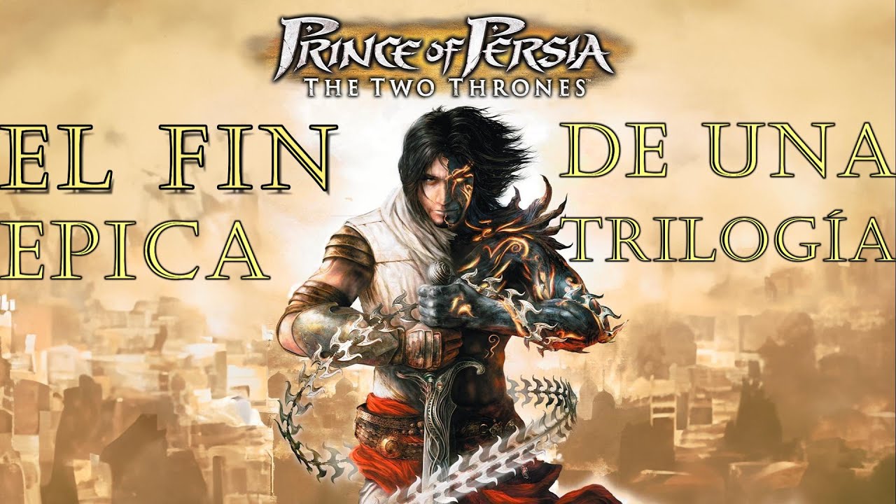 Príncipe de Persia: The Two Thrones es el mejor juego de la trilogía