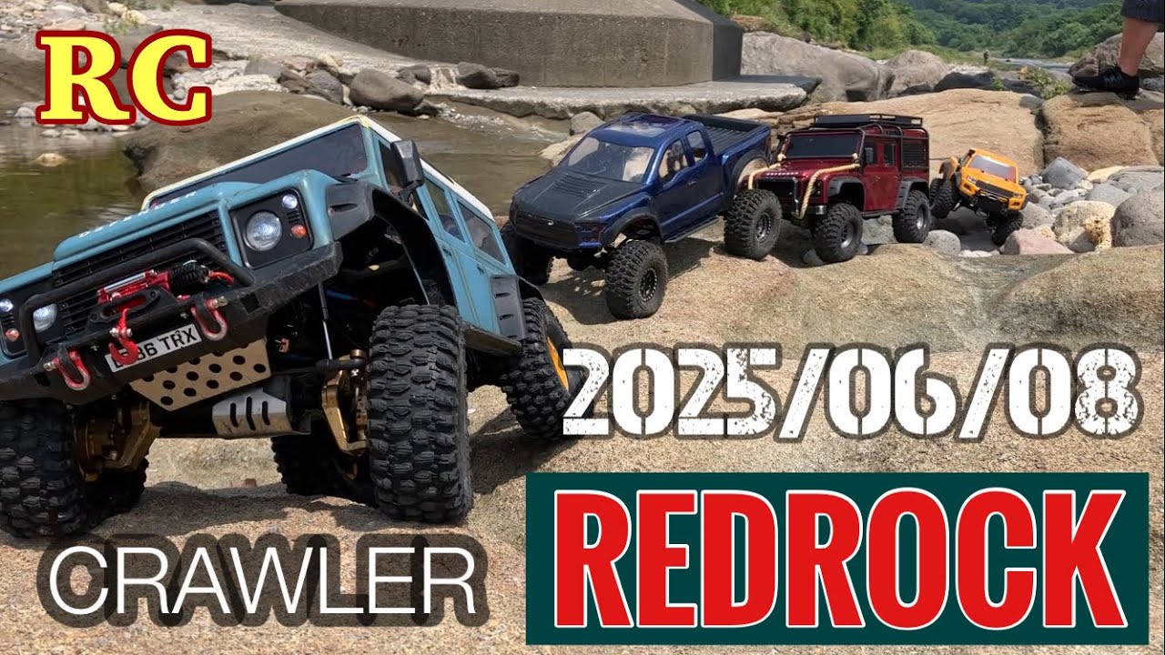 RC CRAWLER [2025/06/08] P1 REDROCK / SCX10 / TRX4 / TRX4 SPORT