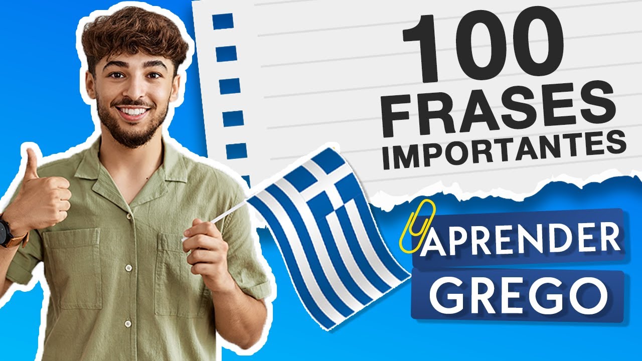 100 FRASES MAIS IMPORTANTES 🇬🇷 APRENDER GREGO