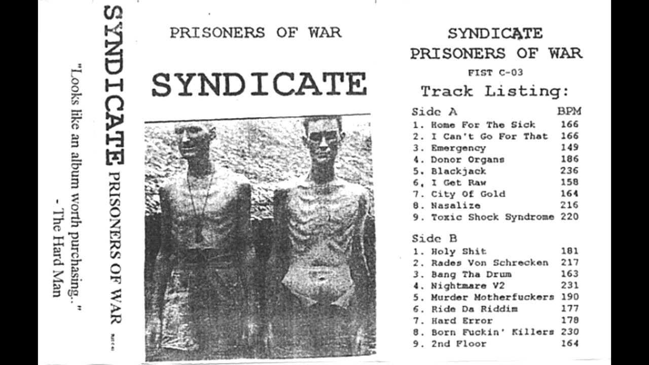 Syndicate - Prisoners Of War (Hardcore / Jungle)