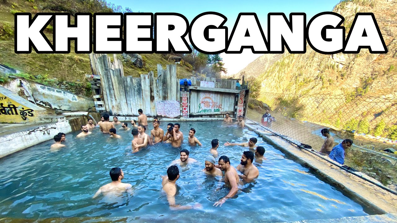 KHEERGANGA TREK , Kasol to Kheerganga via Tosh - The Ultimate Trek Guide