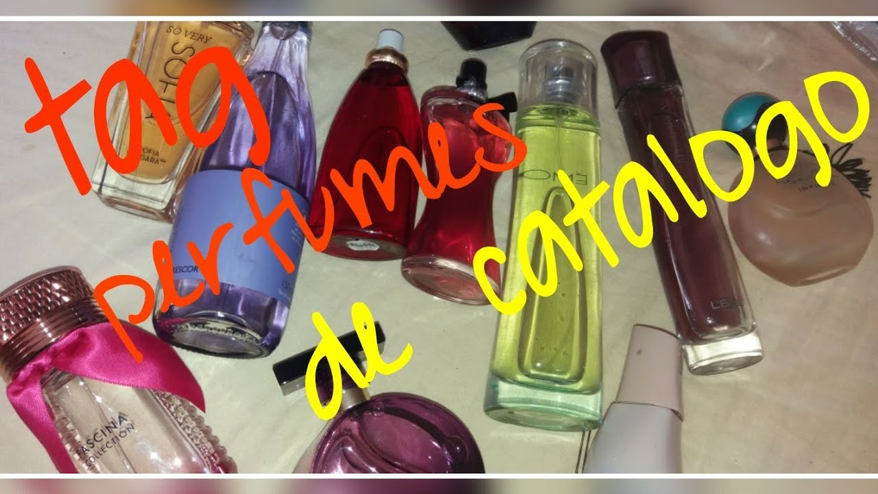 Tag.perfumes de catálogo TODOS MIS  perfumes favoritos