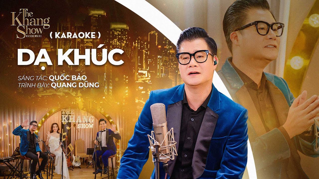 (Karaoke) Dạ Khúc - Quang Dũng (The Khang Show)