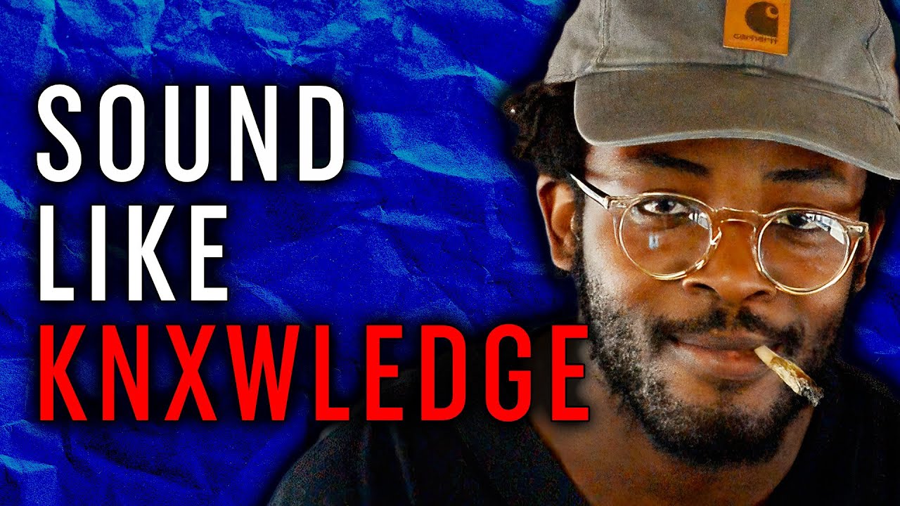 KNXWLEDGE Tutorial: In The Style Of Vol.6 — Knxwledge + Sample Pack (Mastering Creative Workflow)