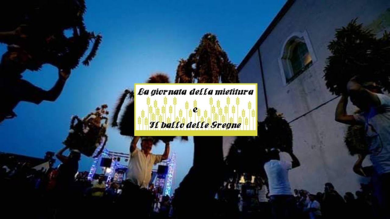 La Giornata della Mietitura e il Ballo delle Gregne