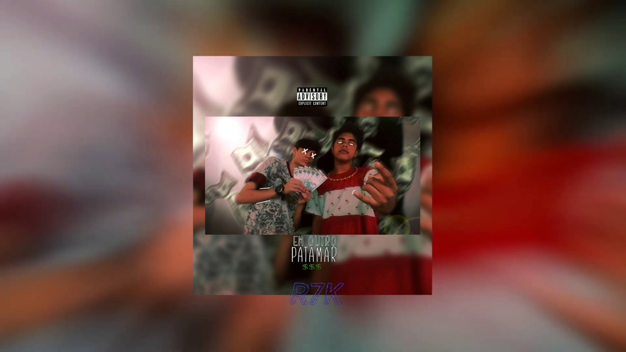 R7K x Willian JP - EM OUTRO PATAMAR (Prod. MellowBeatz)